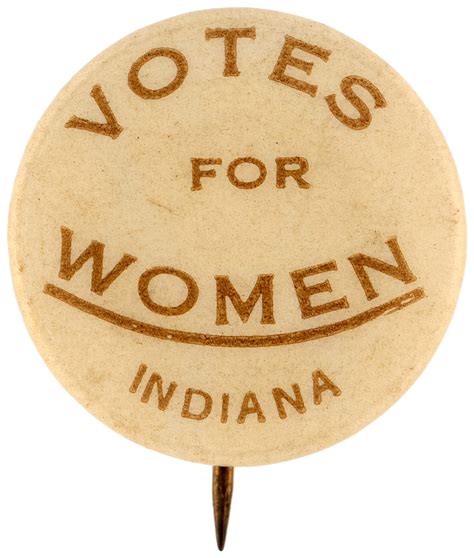 Hake S VOTES FOR WOMEN INDIANA SUFFRAGE BUTTON