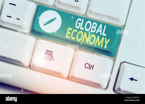 Writing Note Showing Global Economy Business Concept For Worldwide