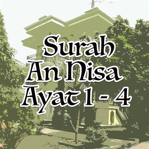 ‎surah An Nisa Ayat 1 4 Single Album By H Muammar Za And Sy Nadia