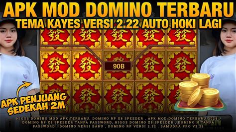 Mboiiiss Apk Mod Domino Terbaru Mod X Speeder Tema