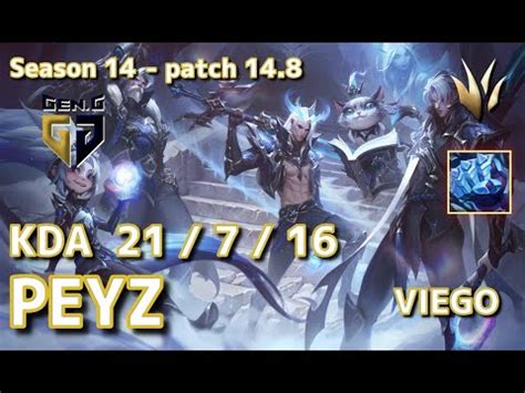 KRサーバー C1Gen G Peyz ヴィエゴ Viego VS ケイン Kayn JG Patch14 8 KR Ranked