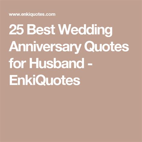 25 Best Wedding Anniversary Quotes For Husband Enkiquotes Best