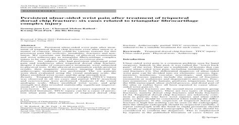 Persistent ulnar-sided wrist pain after treatment of triquetral dorsal chip fracture: six cases ...