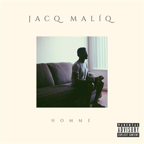 Jacq Malíq - Homme Lyrics and Tracklist | Genius