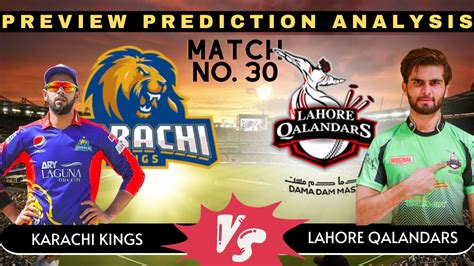 Lahore Qalandars Vs Karachi Kings Th Match Th Match Prediction