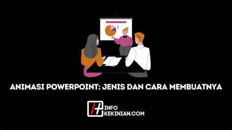 Animasi Powerpoint Jenis Dan Cara Membuatnya