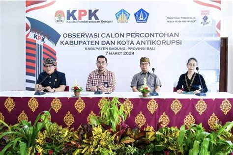 Kpk Observasi Program Kabupaten Anti Korupsi Bupati Badung Bangun