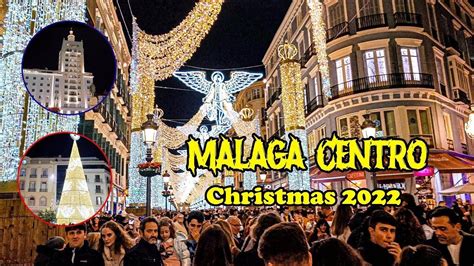 Christmas In Malaga Spain Youtube