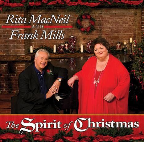 Frank Mills & Rita MacNeil – The Spirit Of Christmas – CD | Rocklands ...