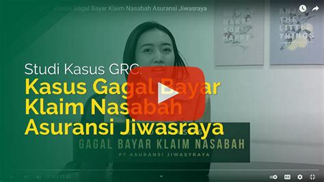 Studi Kasus GRC Kasus Gagal Bayar Klaim Nasabah Asuransi Jiwasraya CRMS