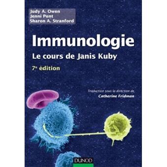 Immunologie E Dition Le Cours De Janis Kuby Avec Questions De