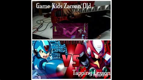 X Vs Zero Theme Megaman X Guitar Tapping Cover Ilham Nugie Youtube