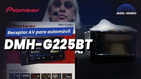 Receptor Av Para Autom Vil Marca Pioneer Modelo Dmh G Bt Youtube