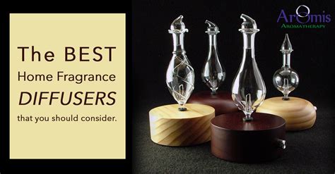 The Best Home Fragrance Diffusers That You Should Consider Aromis Aromatherapy