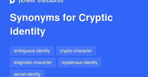 Cryptic Identity Synonyms 81 Words And Phrases For Cryptic Identity