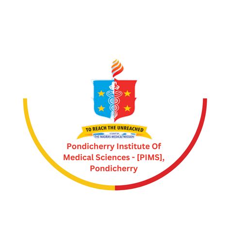 Pondicherry Institute Of Medical Sciences Pims Pondicherry