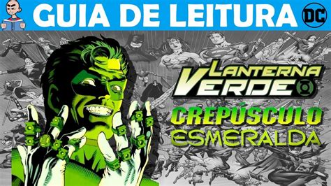 LANTERNA VERDE CREPÚSCULO ESMERALDA 1994 Guia de Leitura YouTube