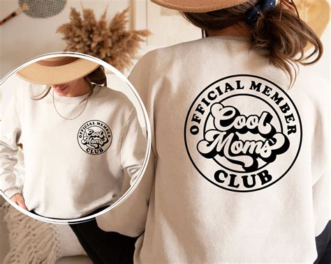 Cool Moms Club Printed Front And Back Sweatshirt And Hoodie Cool Mom Sweatshirt Cool Mom