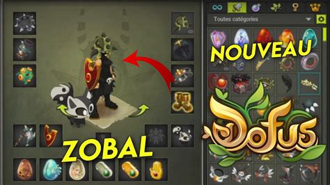 Nouveau Zobal Sur Dofus Youtube