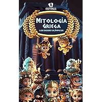 Mitolog A Griega Los Dioses Ol Mpicos Un Libro Para Leer En Familia