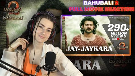 Russian Girl Reacts Jay Jaykara Baahubali The Conclusion