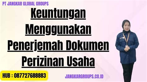 Penerjemah Dokumen Perizinan Usaha Jangkar Global Groups