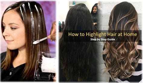 highlight hair  home step  step guide  highlight long hair