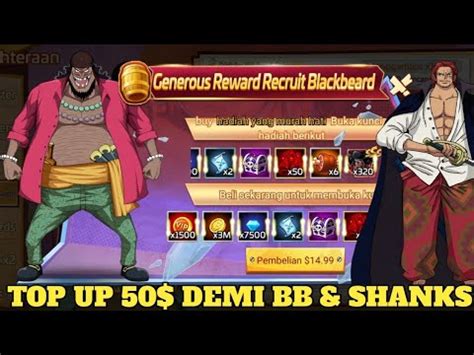 Top Up 50 Demi Mendapatkan Akagami No Shanks Blackbeard OP Pirate