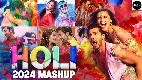 Holi Mashup 2024 Holi Party Mix Holi Special Dj Remix Song Happy