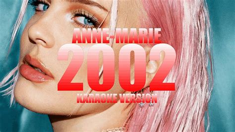 2002 Anne Marie Instrumental Karaoke KARAOK J YouTube