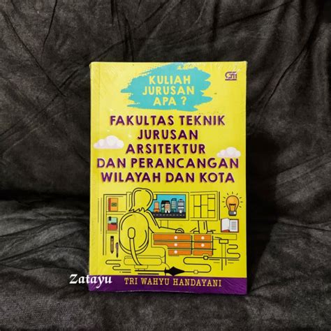 Jual Kuliah Jurusan Apa Fakultas Teknik Jurusan Arsitektur Dan