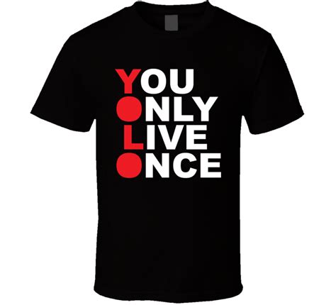 Yolo T Shirt Product1468 1999 In 2021 Shirts Custom Shirts T Shirt