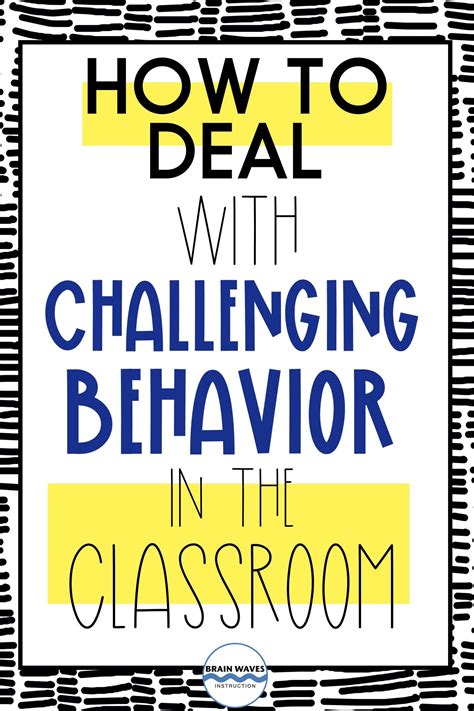 Effective Strategies For Managing Challenging Student Behavior A