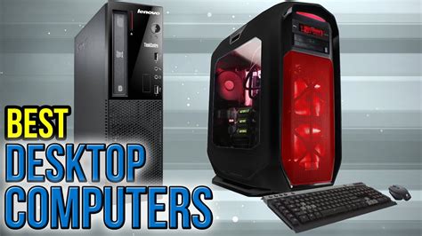 10 Best Desktop Computers 2017 Youtube