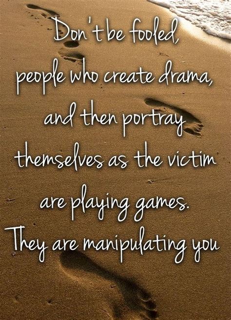 Top 25 Manipulative People Quotes Manipulative People People And Toxic People