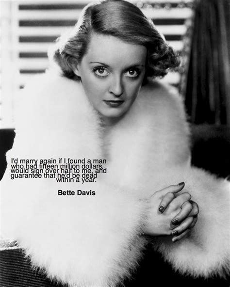 Bette Davis Quotes - Bette Davis Fan Art (19918281) - Fanpop