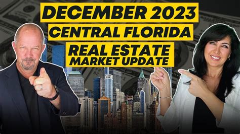 December 2023 Orlando And Central Florida Real Estate Market Forecast Youtube