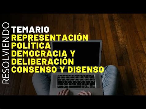 El Dialogo Y La Deliberaci N Como Forma De Consenso Y Disenso