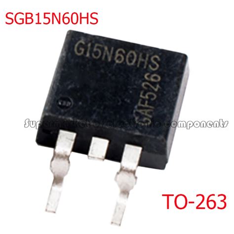 10pcs-lot-SGB15N60HS-TO-263-G15N60HS-15N60-TO263-In-Stock.jpg