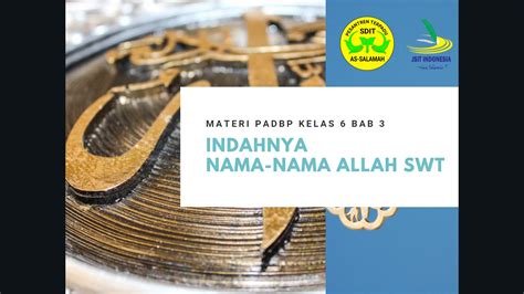 Materi PAI Dan Budi Pekerti Indahnya Nama Nama Allah Swt Asmaul