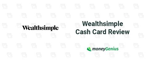 Wealthsimple Cash Card Review December 2024 Moneygenius