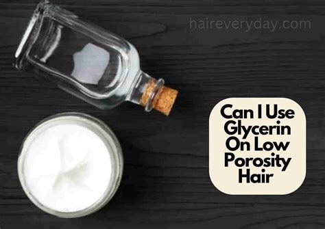 Vegetable Glycerin On Low Porosity Hair Good Bad And How To Use Hair Everyday Review