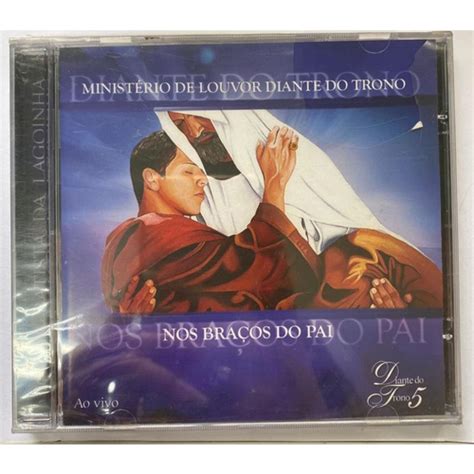 Cd Diante do Trono 5 Nos Braços do Pai ao Vivo em Promoção na