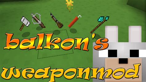 Balkon’s Weapon Mod For Minecraft 1 7 10 1 7 2