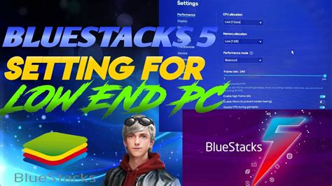 BLUESTACKS 5 LAG FREE SETTING FOR LOW END PC HOW TO GET HIGH FPS IN