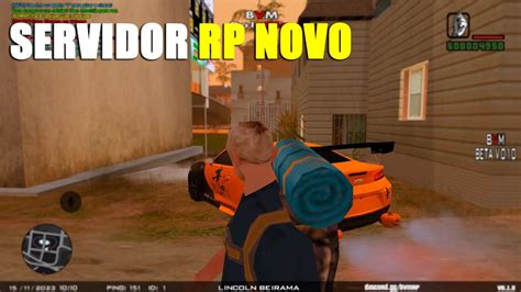 Mais Um Novo Servidor Rp Gta Samp Android E Pc Youtube