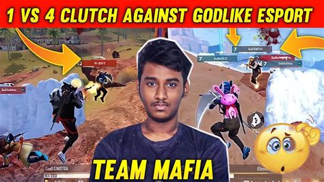 Vs Clutch Against Godlike Esport By Team Mafia Likhi Tm Faizu