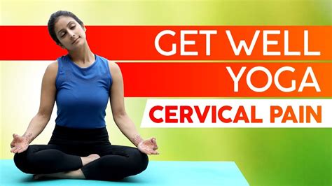 Yoga For Cervical Pain Relief In This Video We Show You Yoga Exercise