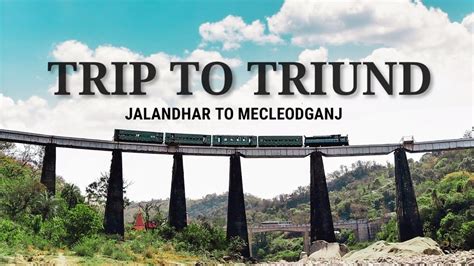 Trip To Triund Day Jalandhar To Mcleodganj Bhagsu Nag Waterfall