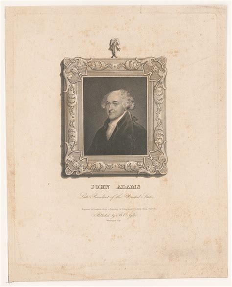 John Adams Late President Of The United States Engraved By Longacre